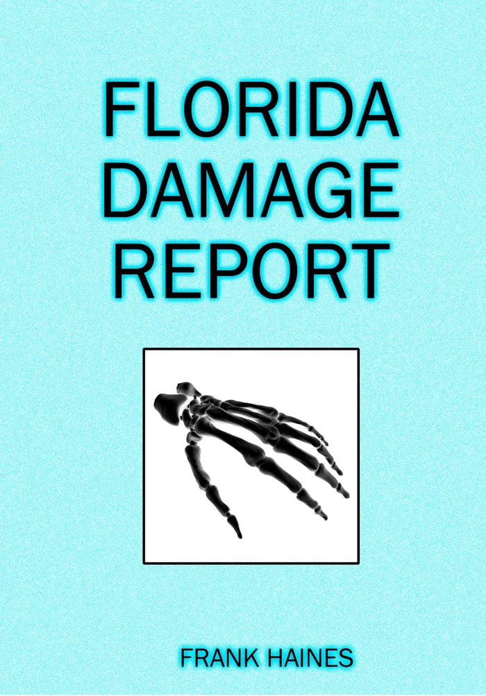 Florida Damage Report - Frank Haines